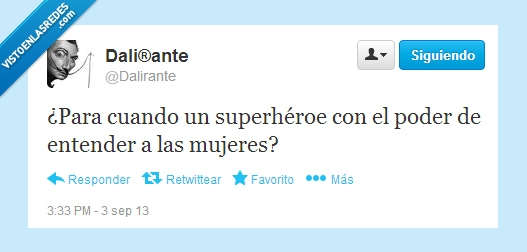 héroe,superhéroe,poder,entender,mujeres,dalirante