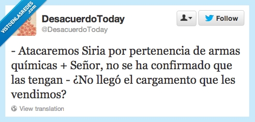 vendimos,enviamos,ironico,armas químicas,EEUU,Siria