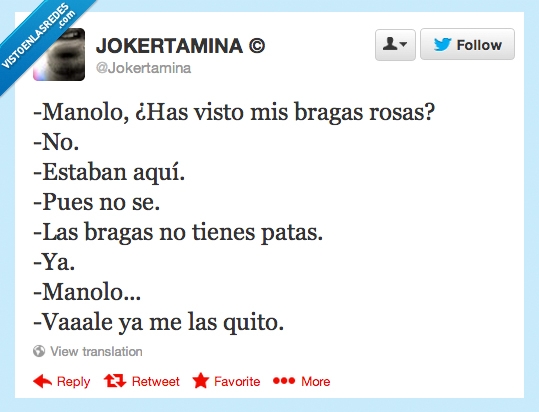 ya me las quito,humor,rosas,bragas,Manolo