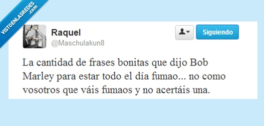 bob,marley,fumaos,frases,marihuana,porro,fumado,bonita