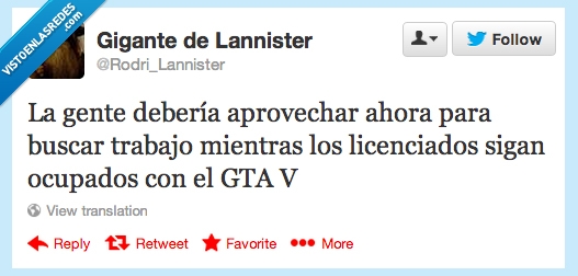 GTA V,trabajo,vicio,universidad,aprovechar,licenciado