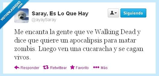apocalipsis,zombis,walking,matar,cucarachas,twitter