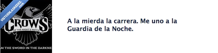 S18,noche,juego de tronos,guardia,cuervo,carrera