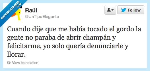 gordo,tocar,festejar,felicitar,champán,denunciar,llorar