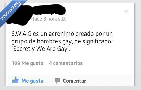 hombres,acrónimo,SWAG,secretly we are gay