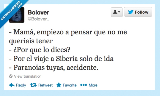 querer,madre,mama,billete,siberia,ida,solo,accidente
