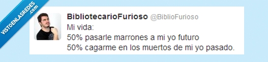 yo,vida,twitter,problemas,muertos,futuro,bibliotecario