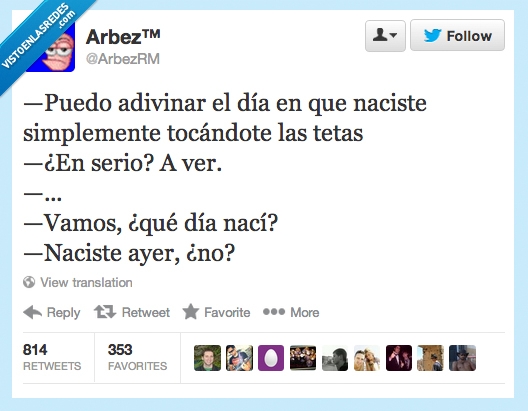 poderes,acertar,dia,naciste,tocar,tocandote,ayer,tonta