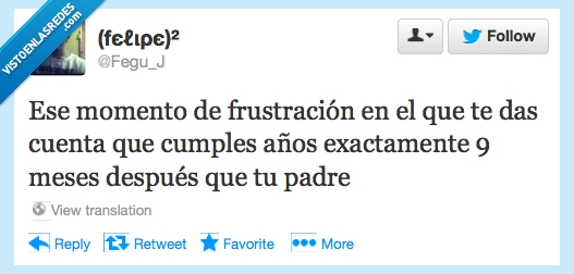 frustración,basado en hechos reales,cumpleaños