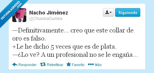 Empeño,engaño,oro,collar,mentira,experto,plata,falso