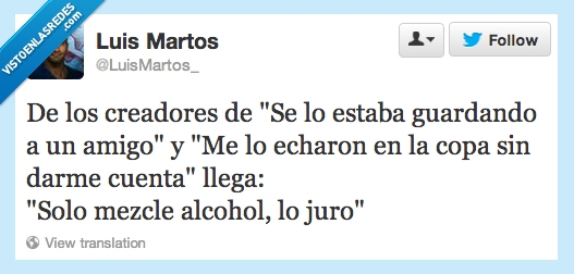 excusas,tipicas,creadores,amigo,copa,drogas,mezclar alcohol