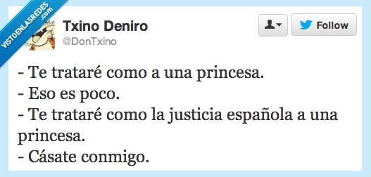 humor,sarcasmo,casar,princesa,justicia