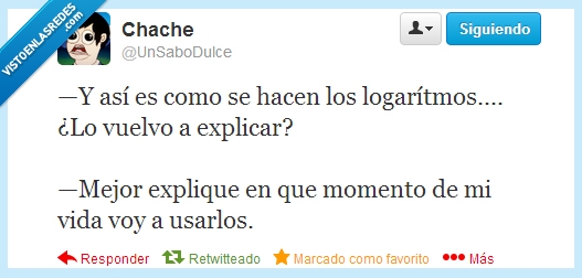 utilizar,vida,cuando,Profesor,Matemáticas,Logarítmos,usar