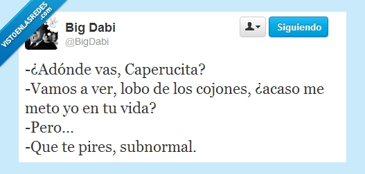Caperucita,lobo,pesado,twitter,dejar,paz,meto,yo
