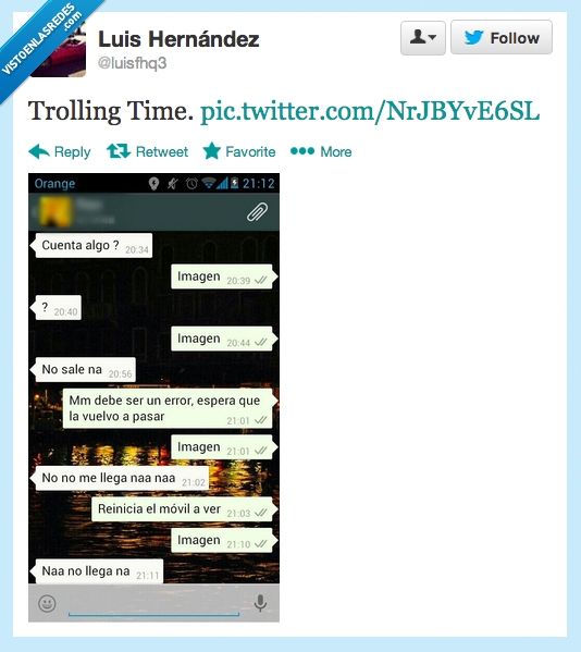 troll,whatsapp,twitter,retrasada,luisfhq3,conversaciones,tweet,gracioso