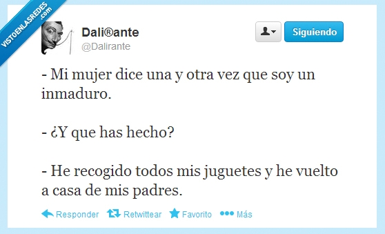 inmaduro,bronca,mujer,juguetes,casa,padres,dalirante