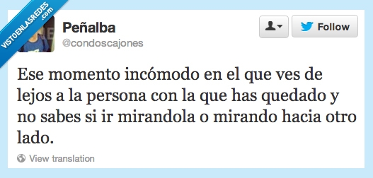 incomodo,momento,condoscajones,twitter,lejos,ver,saludar,mirar,lado,mirando