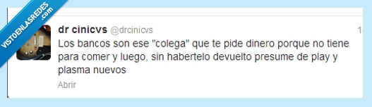 mucha cara tienen.,bancos,beneficios,rescate,estafa