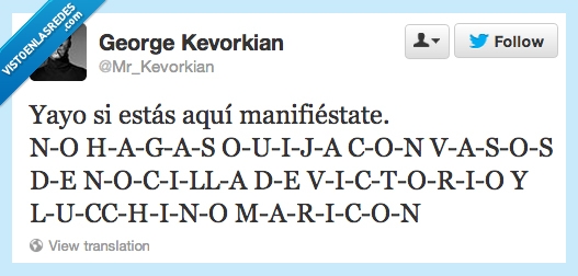 vitorio y lucchino,abuelo,manifiestate,ouija,nocilla,yayo,vaso