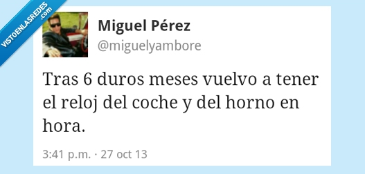 horario,cambio,hora,horno,coche,reloj,tener,meses,duros,seis,tras