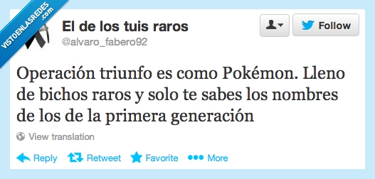 primera generación,parecidos,Operación triunfo,bichos raros,Pokémon