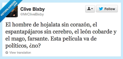 cerebro,borazon,politica,españa,el mago de oz,politicos,hojalata