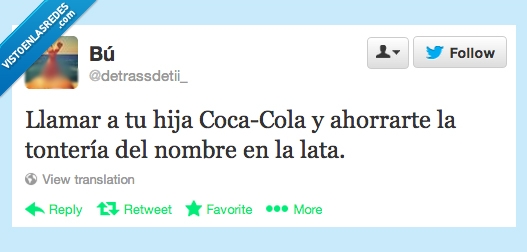 siempre toca,hija,poner,ahorrar,lata,nombre,coca-cola