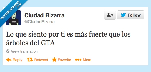 Twitter,Arboles,GTA,Juego,Sentimientos,Fuerte