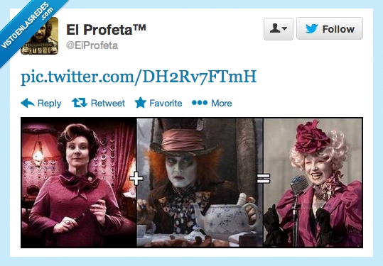 Alicia en el País de las Maravillas,Sombrerero Loco,Harry Potter,Dolores Umbridge,Johnny Depp,Los Juegos del Hambre,Effie Trinket