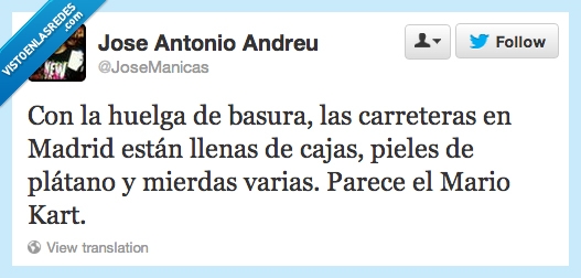 madrid,huelga,basura,mario,kart,carretera