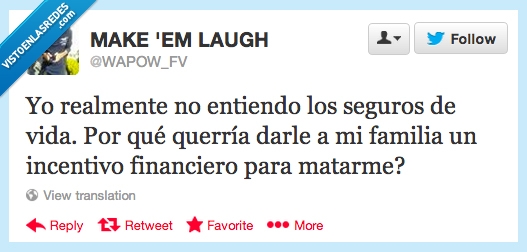 seguros,dinero fácil,incentivo,matar,financiero,asesinar