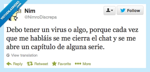 Virus,serie,chat,cerrar chat,abrir,capitulo,ignorar