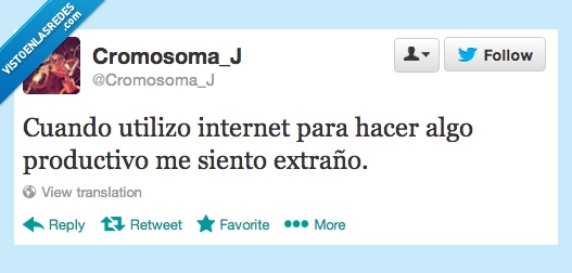 extraño,raro,productivo,util,algo,internet,utilizo
