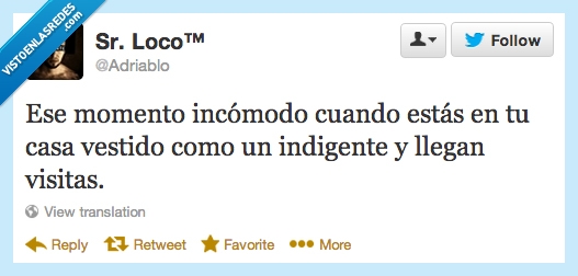 indigente,vestido,momento incomodo,incomodo,momento,visitas