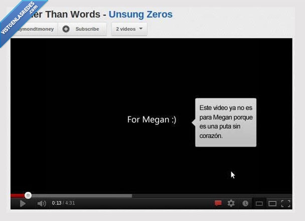 porqueria,amor,que se pudra,ruptura,sin corazon,youtube,rajar