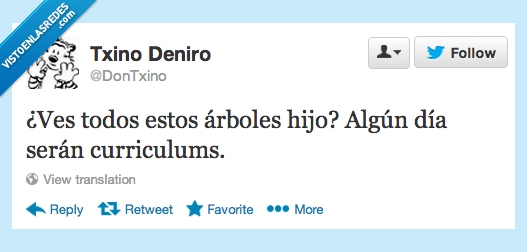 ves,arbol,hijo,futuro,algun,dia,seran,curriculums