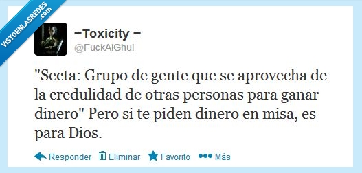 credulidad,recolectar,misa,pedir,Iglesia,secta,dinero,Dios
