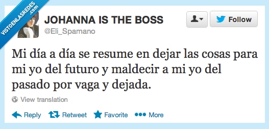 procrastinar,vaga,pasado,futuro,yo,cosas,dejar,resumen,dia