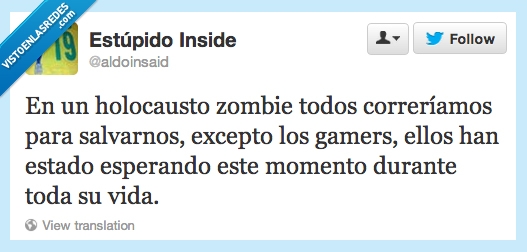 sueño cumplido,correr,holocausto zombie,ataque zombie,gamers,salvarnos,vida