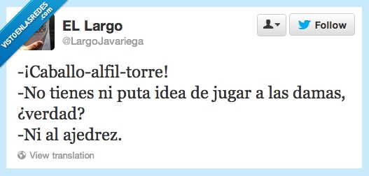 cabllo,alfil,torre,tienes,idea,jugar,damas,verdad,ajedrez