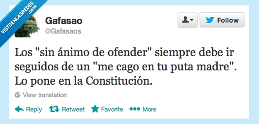 ánimos,ofender,siempre,debe,seguido,cago,madre,pone,constitución,sin