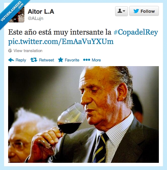 futbol,baratheon,beber,vino,rey,copa,Vamos Rafa,Juanca