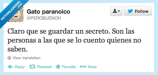 saber,secreto,ellos,guardar,yo