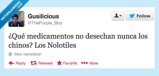 desechar,malo,chiste,chinos,Nolotil