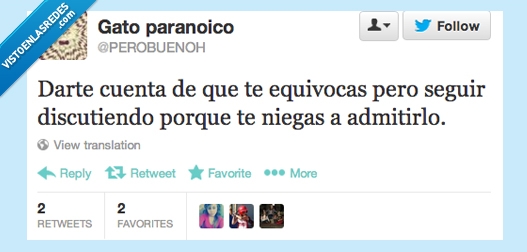 admitir,equivocar,equivocacion,discutir,parar,seguir