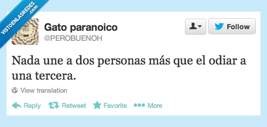 odio,unir,personas,tercera,twitter,dos,misma