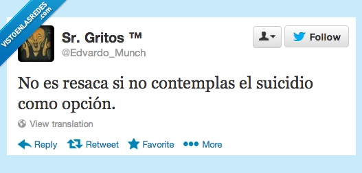 resaca,suicidio,opcion,contemplar,contemplas