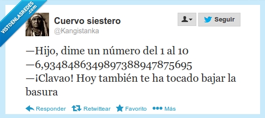 hijo,dime,número,clavao,tocado,bajar,también,basura