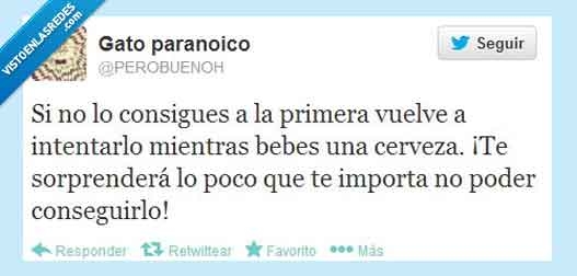 cerveza,conseguirlo,lograr,metas,vida,twitter,humor,importar