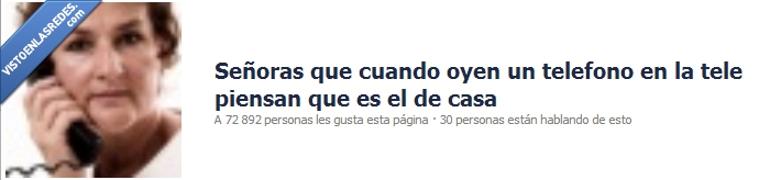 señoras,facebook,telefono,casa,tele,cree,que,suena